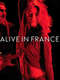 Alive in France
