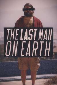 The Last Man on Earth - Posters