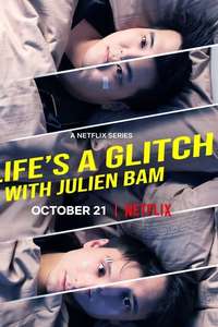 Life's a Glitch with Julien Bam - Posters