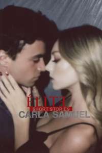 Elite Short Stories: Carla Samuel - Posters