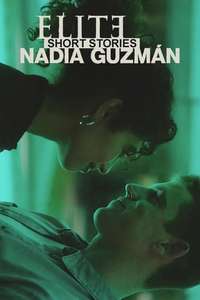 Elite Short Stories: Nadia Guzmán - Posters