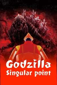 Godzilla Singular Point - Posters