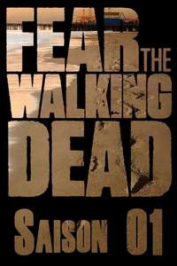 Fear the Walking Dead - Posters