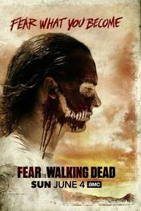 Fear the Walking Dead - Posters