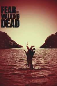 Fear the Walking Dead - Posters