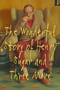 The Wonderful Story of Henry Sugar and Three More - Poster