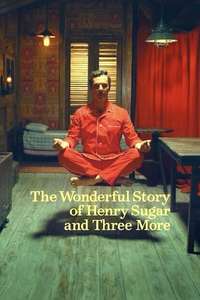 The Wonderful Story of Henry Sugar and Three More - Poster