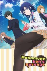 Masamune-kun's Revenge - Posters