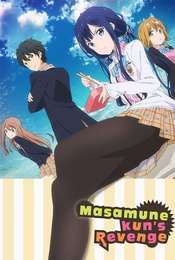 Masamune-kun's Revenge Season 1