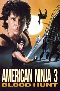 American Ninja 3: Blood Hunt - Poster