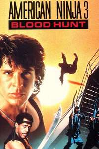American Ninja 3: Blood Hunt - Poster