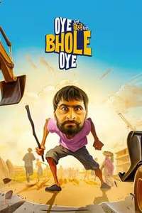 Oye Bhole Oye - Poster
