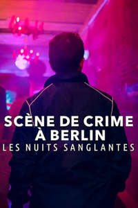 Crime Scene Berlin: Nightlife Killer - Posters