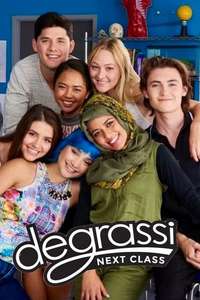 Degrassi: Next Class - Poster