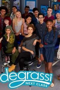 Degrassi: Next Class - Poster