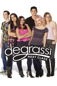 Degrassi: Next Class - Poster