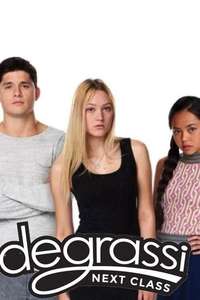 Degrassi: Next Class - Poster