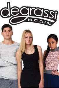 Degrassi: Next Class - Poster