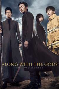 Along with the Gods: The Two Worlds - Poster