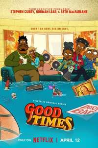 Good Times - Poster