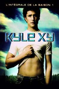Kyle XY - Poster