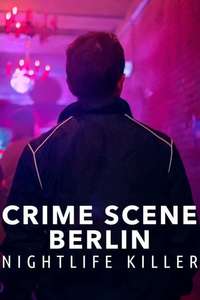 Crime Scene Berlin: Nightlife Killer - Posters