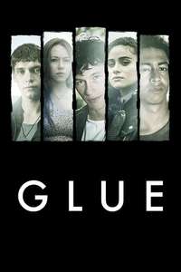 Glue - Posters