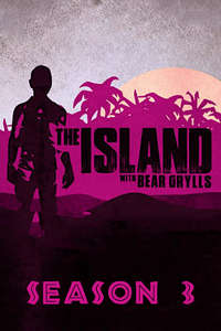 The Island with Bear Grylls - Poster