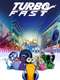 Turbo FAST