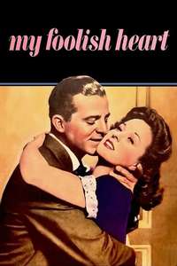 My Foolish Heart - Poster
