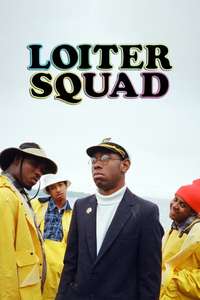 Loiter Squad - Poster