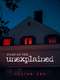 Files of the Unexplained : Season 1