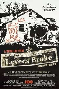 When the Levees Broke: A Requiem in Four Acts - Posters