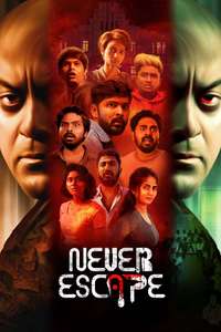 Never Escape - Poster