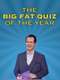 The Big Fat Quiz of the Year