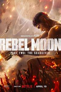 Rebel Moon - Part Two: The Scargiver - Posters