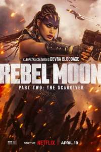 Rebel Moon - Part Two: The Scargiver - Posters