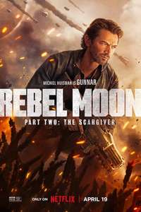 Rebel Moon - Part Two: The Scargiver - Posters