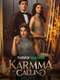 Karmma Calling