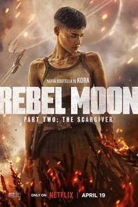 Rebel Moon - Part Two: The Scargiver - Posters