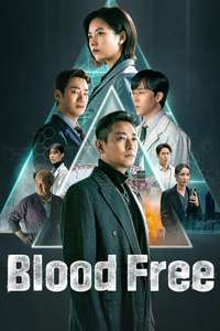 Blood Free - Posters