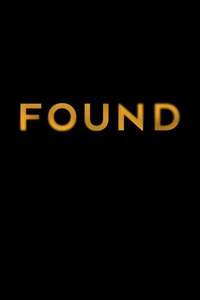 Found - Posters