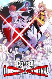 Go! Go! Loser Ranger! - Posters