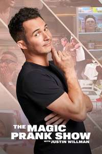 THE MAGIC PRANK SHOW with Justin Willman - Posters