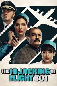 The Hijacking of Flight 601 - Posters