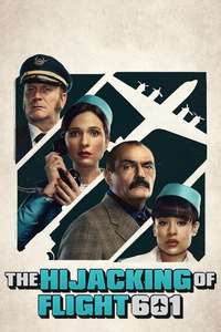 The Hijacking of Flight 601 - Posters