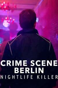 Crime Scene Berlin: Nightlife Killer - Posters