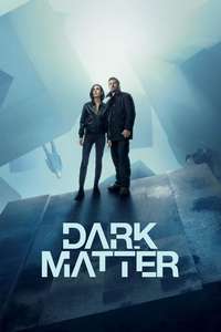 Dark Matter - Posters