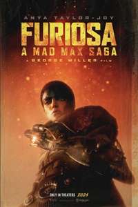 Furiosa: A Mad Max Saga - Posters