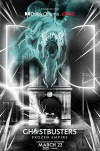 Ghostbusters: Frozen Empire - Posters